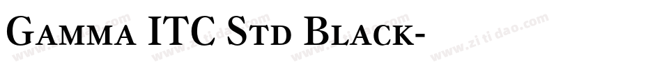 Gamma ITC Std Black字体转换